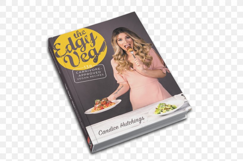 Hardcover Book Veganism Carnivore, PNG, 1000x667px, Hardcover, Book, Candice Hutchings, Carnivore, Recipe Download Free