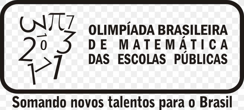Olimpíada Brasileira De Matemática Das Escolas Públicas School Student 0, PNG, 1600x724px, 2015, 2018, 2019, School, Area Download Free