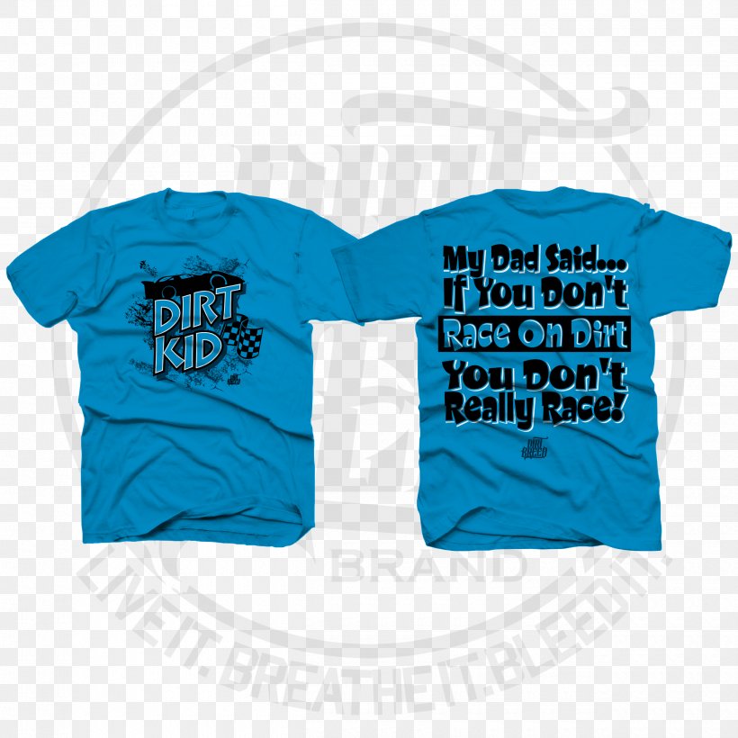 T-shirt Sleeve Dirt Track Racing Spreadshirt, PNG, 2500x2500px, Tshirt, Active Shirt, Aqua, Blue, Boy Download Free