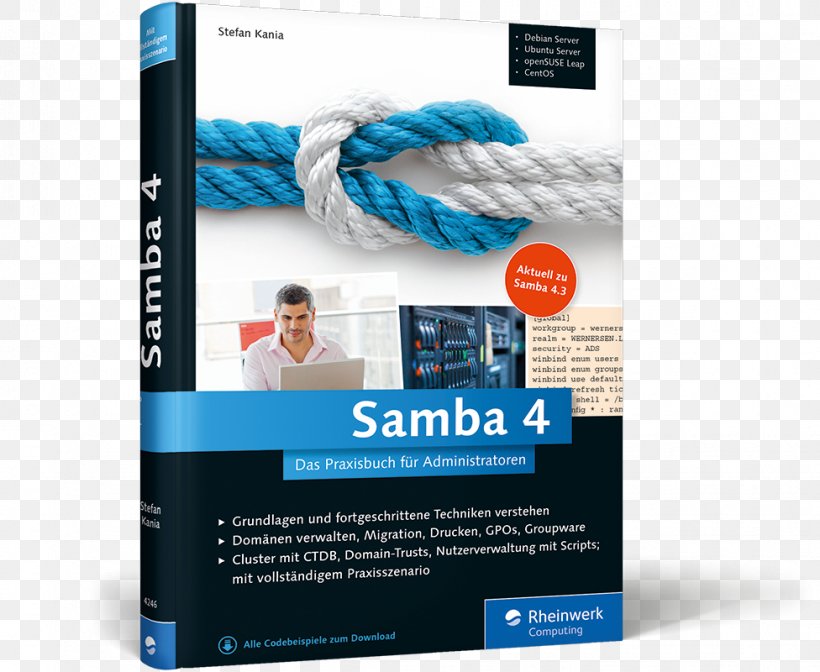 Samba 4: Das Praxisbuch Für Administratoren Implementing Samba 4 Linux-Server: Das Umfassende Handbuch Rheinwerk Verlag Book, PNG, 976x800px, Rheinwerk Verlag, Advertising, Author, Book, Brand Download Free
