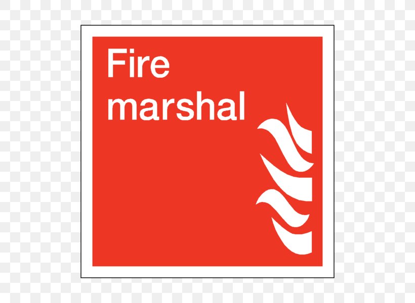 Fire Marshal Fire Safety Fire Protection Sign, PNG, 600x600px, Fire Marshal, Area, Brand, Code, Fire Download Free
