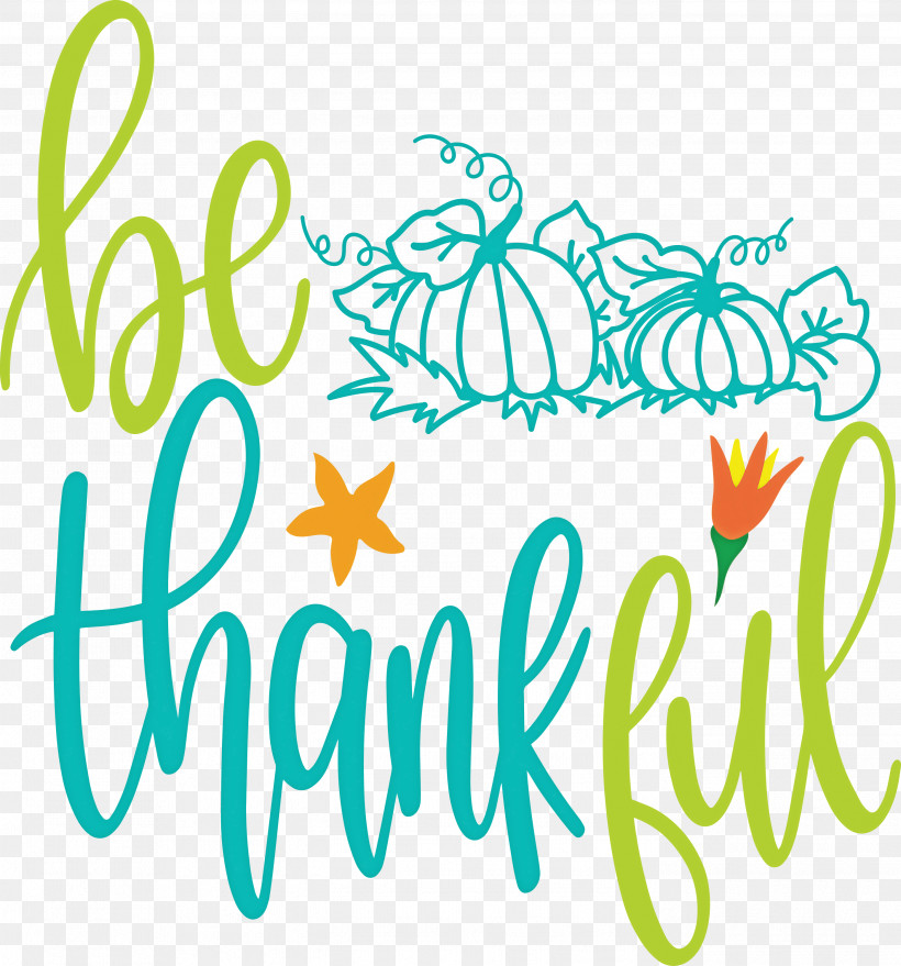 Be Thankful Thanksgiving Autumn, PNG, 2797x3000px, Be Thankful, Abstract Art, Autumn, Cartoon, Computer Graphics Download Free
