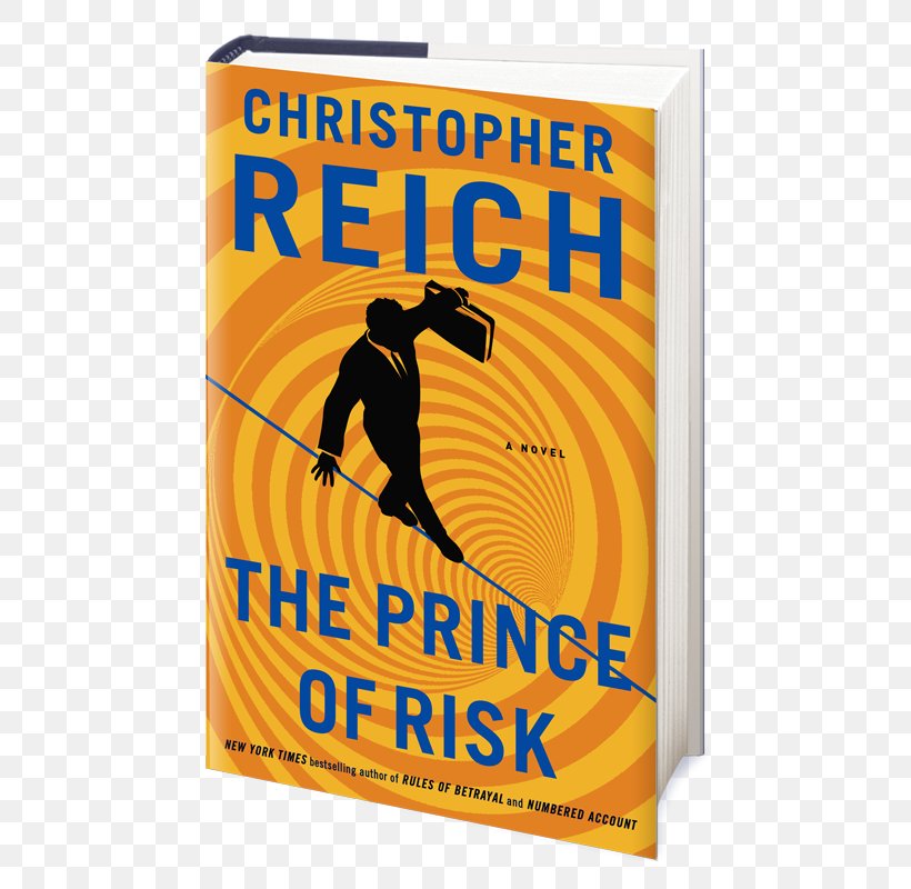 The Prince Of Risk Amazon.com Risks And Rewards The Day After Tomorrow Rules Of Deception, PNG, 501x800px, Amazoncom, Advertising, Author, Book, Book Review Download Free