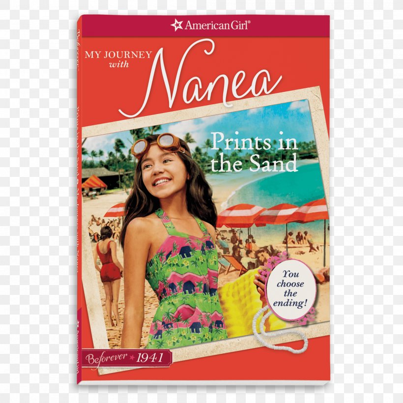 Prints In The Sand: My Journey With Nanea Hula For The Home Front: A Nanea Classic 2 Z On Location (American Girl: Z Yang, Book 2), PNG, 2000x2000px, American Girl, Advertising, Barnes Noble, Book, Book Cover Download Free