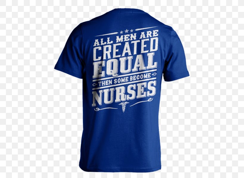 T-shirt Hoodie Nursing Care Male, PNG, 471x599px, Tshirt, Active Shirt, Bachelor Of Science In Nursing, Blue, Brand Download Free