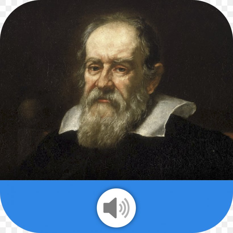 Galileo Galilei Scientist Astronomer Physicist, PNG, 1024x1024px, Galileo Galilei, Astronomer, Beard, Carl Sagan, Copernican Revolution Download Free