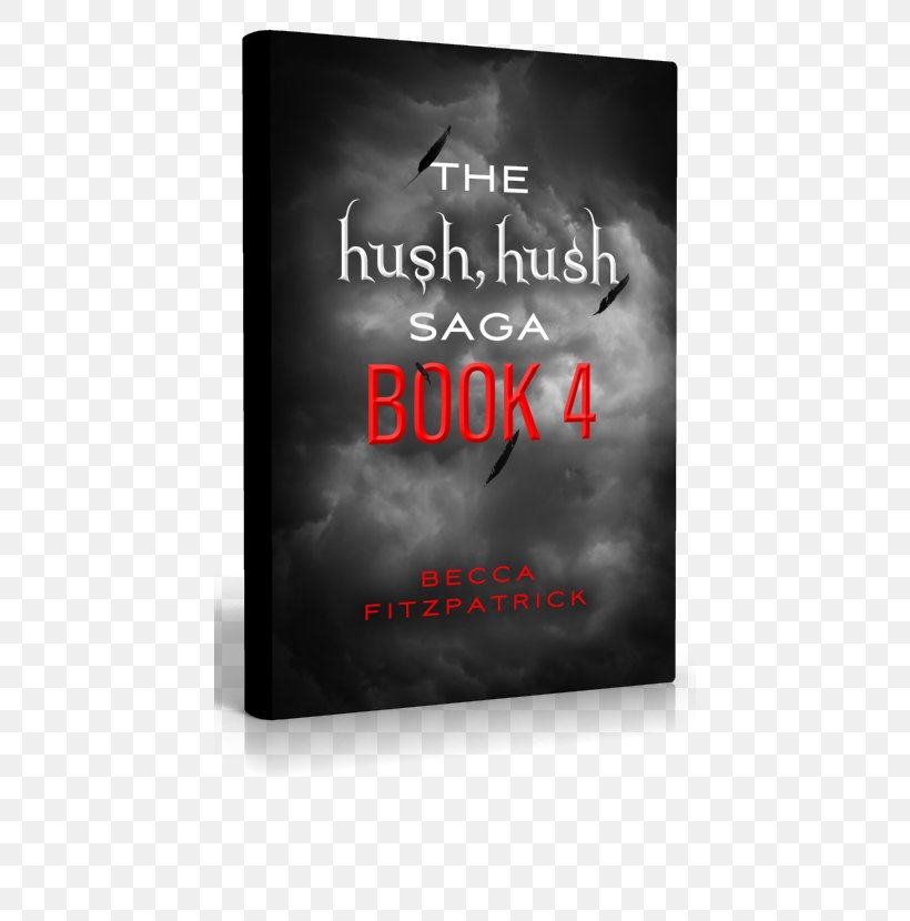 Hush, Hush Stock Photography Brand Font, PNG, 434x830px, Hush Hush, Book, Brand, Photography, Poster Download Free