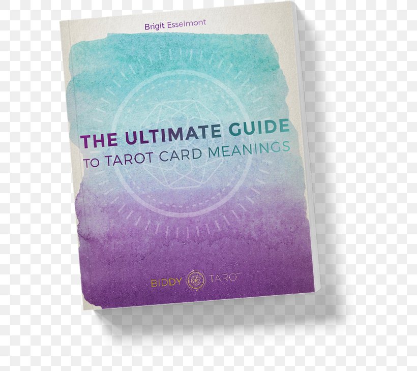 The Ultimate Guide To Tarot Card Meanings The Ultimate Guide To Tarot: A Beginner's Guide To The Cards, Spreads, And Revealing The Mystery Of The Tarot Playing Card Book, PNG, 590x730px, Tarot, Book, Comic Book, Game, Major Arcana Download Free