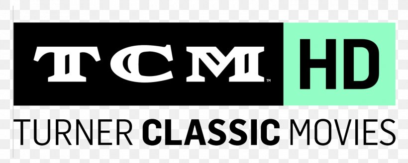 TCM Classic Film Festival Turner Classic Movies Hollywood Television Channel, PNG, 1500x600px, Tcm Classic Film Festival, Area, Banner, Brand, Comedy Download Free