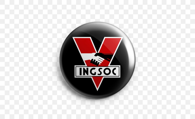 Nineteen Eighty-Four Big Brother O'Brien Ingsoc Eastasia, PNG, 500x500px, 1984, Nineteen Eightyfour, Badge, Big Brother, Brand Download Free