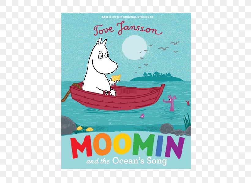 Moomin And The Ocean's Song Moomintroll Moomin And The Wishing Star The Exploits Of Moominpappa Moomins, PNG, 600x600px, Moomintroll, Advertising, Aqua, Book, Cartoon Download Free