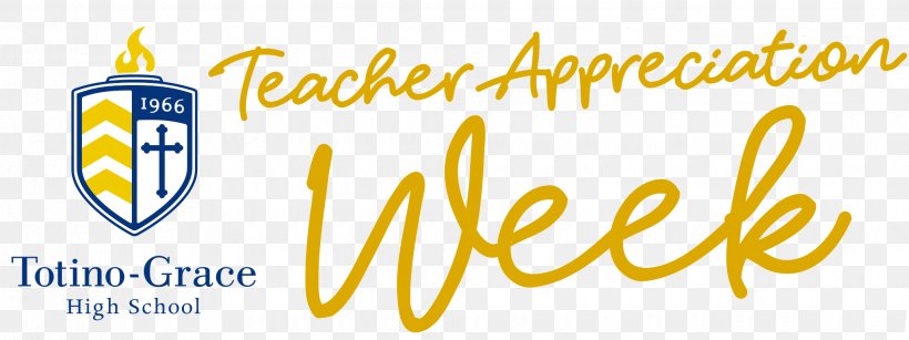 Teacher Appreciation Day 2018 Teachers' Day Totino-Grace High School, PNG, 2040x766px, 2018, 2019, Teacher, Archbishop, Area Download Free