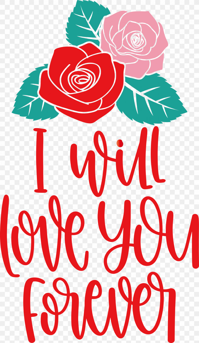Love You Forever Valentines Day Valentines Day Quote, PNG, 1744x3000px, Love You Forever, Cut Flowers, Floral Design, Flower, Line Download Free