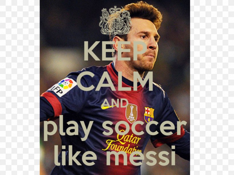 Lionel Messi Argentina National Football Team 2018 World Cup Keep Calm And Carry On, PNG, 960x720px, 2018 World Cup, Lionel Messi, Argentina National Football Team, Art, Championship Download Free