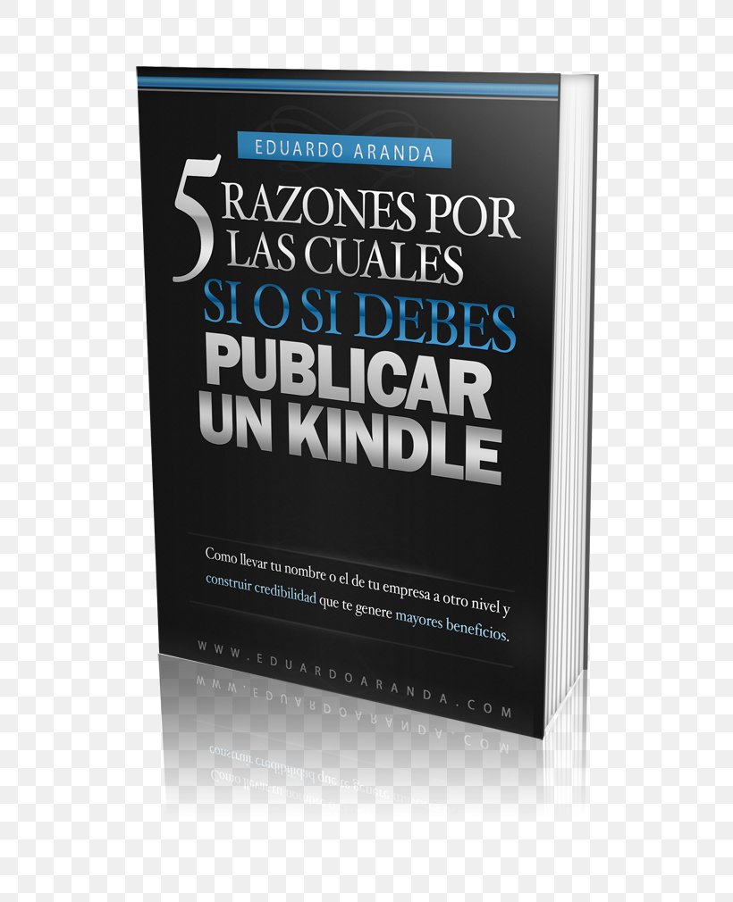 Ahora Tu Book Amazon Kindle Blog Empresa, PNG, 800x1010px, Book, Advertising, Amazon Kindle, Blog, Brand Download Free