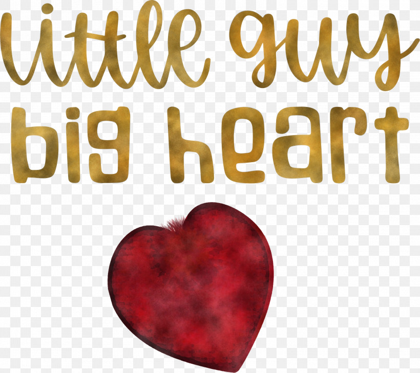 Little Guy Big Heart Valentines Day Valentines Day Quote, PNG, 3000x2670px, Valentines Day, Fruit, M095, Meter Download Free