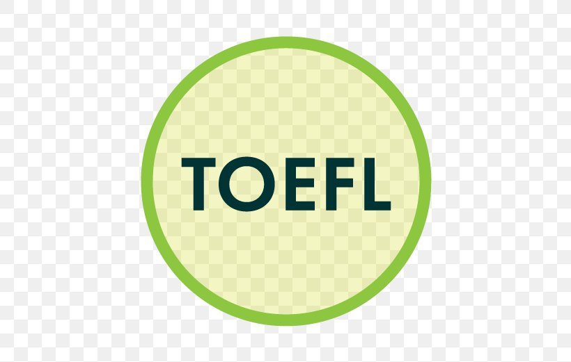 Test Of English As A Foreign Language (TOEFL) Teaching English As A Second Or Foreign Language, PNG, 521x521px, English, Area, Brand, Educational Testing Service, Foreign Language Download Free