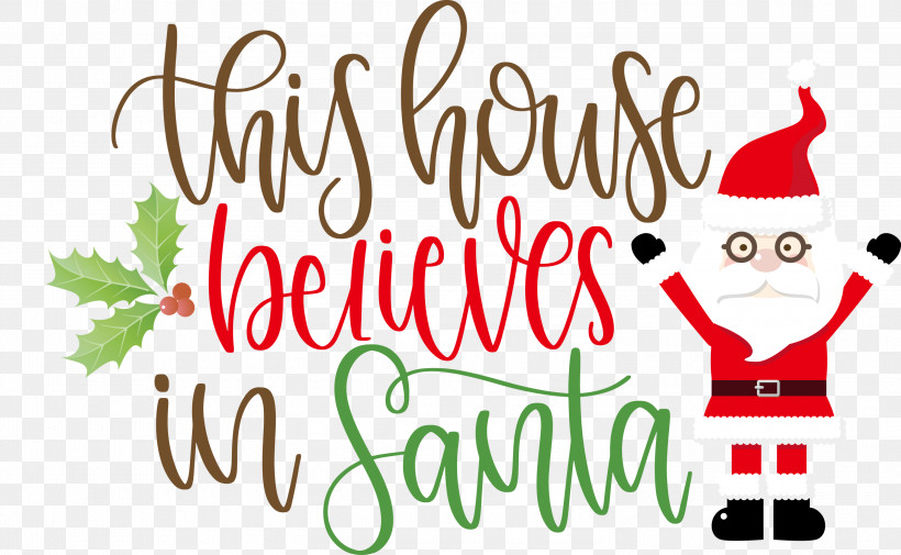 This House Believes In Santa Santa, PNG, 3000x1851px, This House Believes In Santa, Christmas Day, Christmas Ornament, Christmas Ornament M, Christmas Tree Download Free