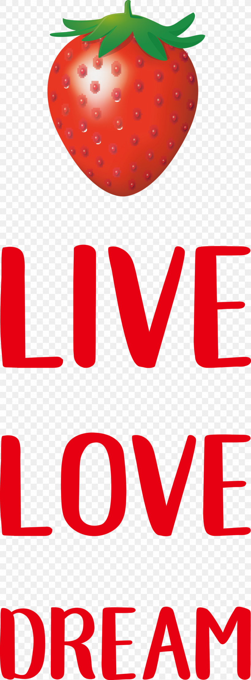 Live Love Dream, PNG, 1107x2999px, Live, Apple, Dream, Line, Local Food Download Free