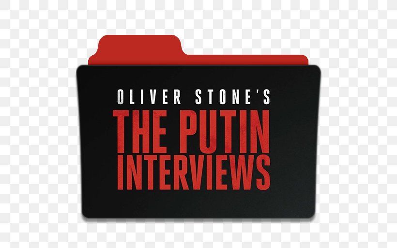 The Putin Interviews: Oliver Stone Interviews Vladimir Putin Film Director Television Show, PNG, 512x512px, Oliver Stone, Brand, Documentary Film, Film, Film Director Download Free