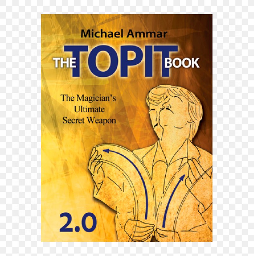 Topit Magic Word Book Mental Epic Compendium, PNG, 736x828px, Topit, Alakazam Magic Shop, Book, Edition, Human Behavior Download Free