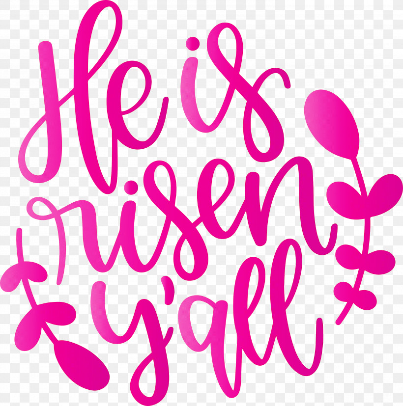 He Is Risen Jesus, PNG, 2973x3000px, He Is Risen, Jesus, Magenta, Pink, Text Download Free