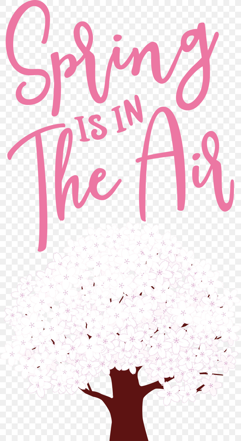 Spring Spring Is In The Air, PNG, 1640x3000px, Spring, Calligraphy, Geometry, Line, M Download Free