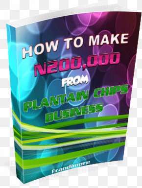 Plantain Chips - Cooking Banana French Fries Potato Chip Business PNG