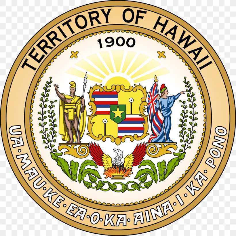 Seal Of Hawaii Territory Of Hawaii Maui Image Supreme Court Of Hawaii, PNG, 1200x1200px, Territory Of Hawaii, Area, Badge, Brand, Crest Download Free