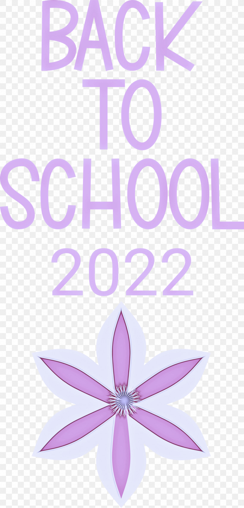 Back To School Back To School 2022, PNG, 1440x3000px, Back To School, Flower, Geometry, Lavender, Line Download Free