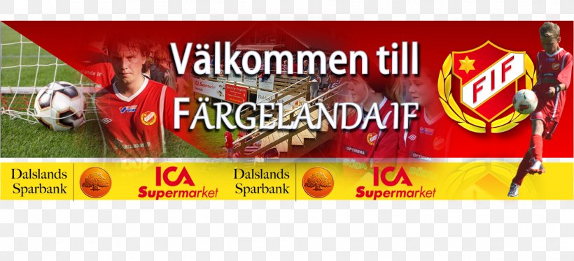 Färgelanda IF Mellerud Football Valboskolan Landskrona BoIS, PNG, 1432x654px, Football, Advertising, Banner, Brand, Display Advertising Download Free