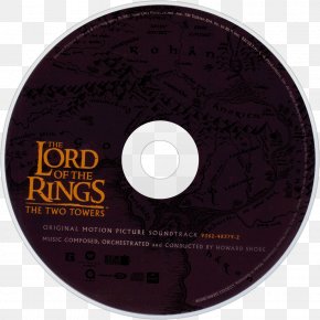 Compact Disc The Lord Of The Rings: The Two Towers The Lord Of The Rings: The Fellowship Of The Ring Soundtrack PNG