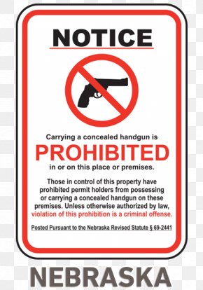 Prohibited Signs - Concealed Carry Firearm Weapon Handgun Open Carry In The United States PNG