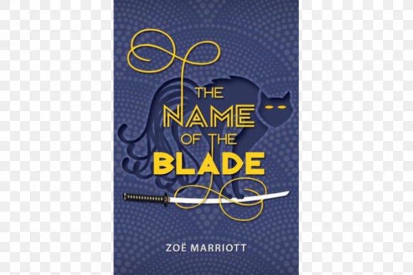 The Name Of The Blade The Night Itself My Name Is Not Friday Publishing Book, PNG, 900x600px, Publishing, Book, Book Cover, Brand, Candlewick Press Download Free