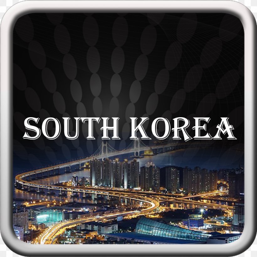 South Korea Night Honokohau Desktop Wallpaper Location, PNG, 1024x1024px, 2017, South Korea, Beyond Skyline, Brand, City Download Free