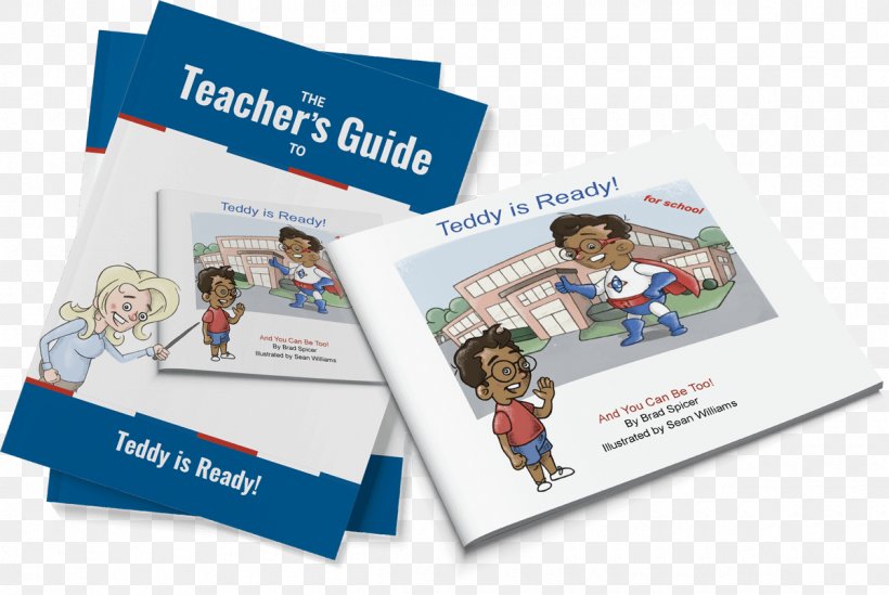 Teddy Is Ready! Teacher Book Press Enterprise School, PNG, 1200x804px, Teacher, Advertising, Berwick, Bloomsburg, Book Download Free