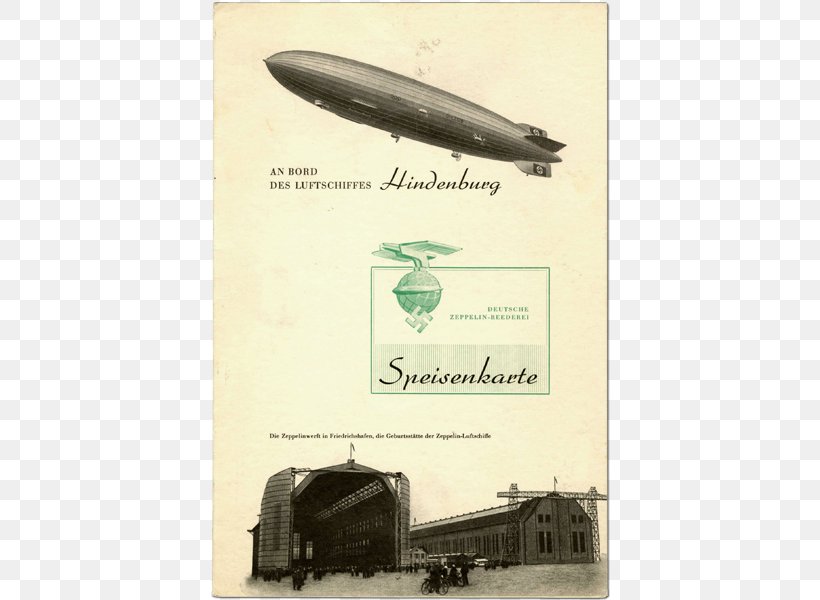 Zeppelin Hindenburg Disaster Lakehurst LZ 129 Hindenburg Menu, PNG, 800x600px, Zeppelin, Aerostat, Aircraft, Airship, Aviation Download Free