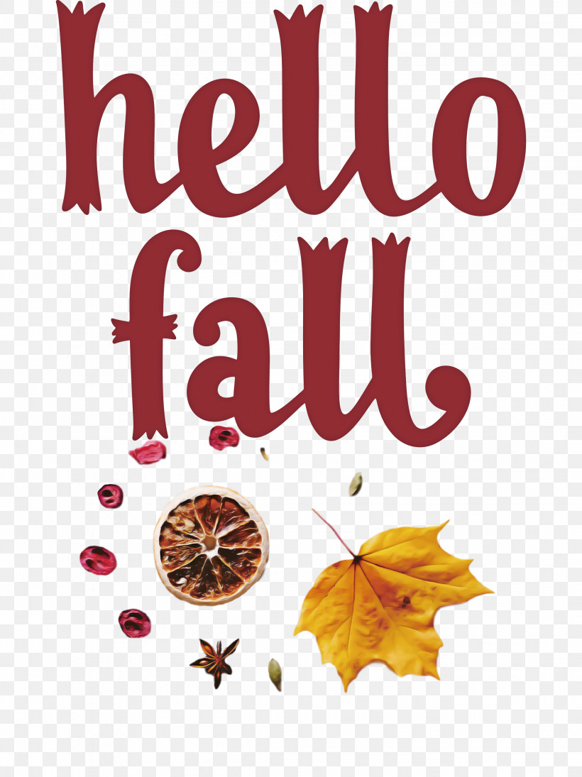 Hello Fall Fall Autumn, PNG, 2245x3000px, Hello Fall, Autumn, Biology, Fall, Leaf Download Free