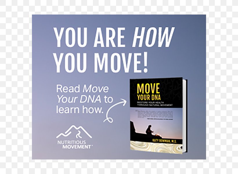 Move Your DNA: Restore Your Health Through Natural Movement YouTube OTCMKTS:PNTV Book, PNG, 600x600px, Youtube, Advertising, Beauty, Book, Brand Download Free