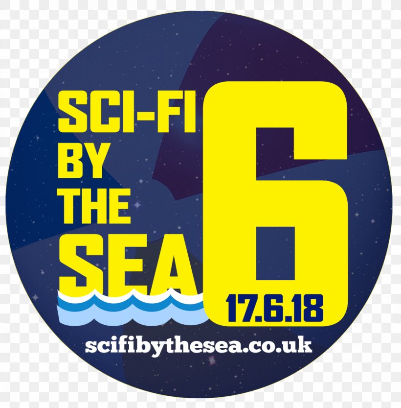 Sci-Fi By The Sea, Herne Bay Sci-fi By The Sea Vi Science Fiction Robot, PNG, 1181x1200px, 2018, Science, Area, Brand, Doctor Who Download Free
