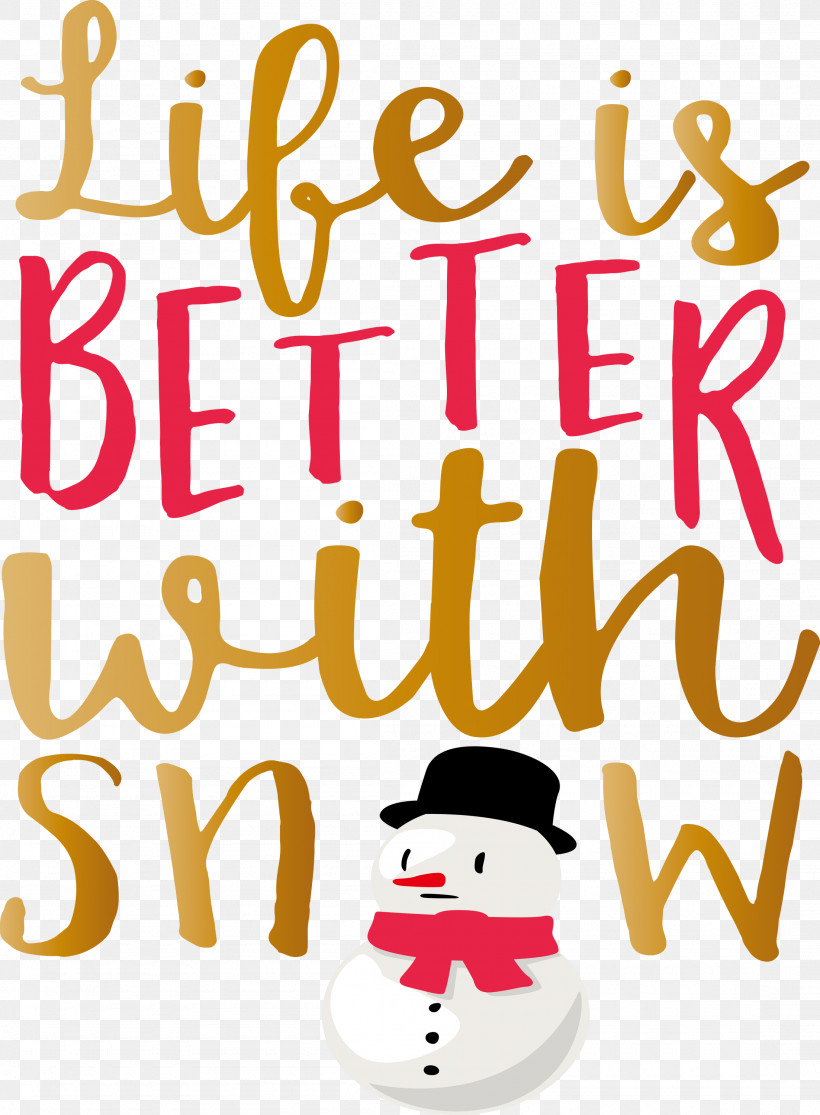 Snow Life Is Better With Snow, PNG, 2205x3000px, Snow, Behavior, Cartoon, Geometry, Happiness Download Free