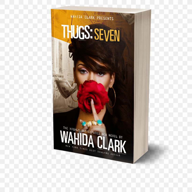 Thugs: Seven Thugs Series Thugs And The Women Who Love Them The Pink Panther Clique Book Along Came A Savage, PNG, 1500x1500px, Book, Advertising, Author, Bookselling, Goodreads Download Free