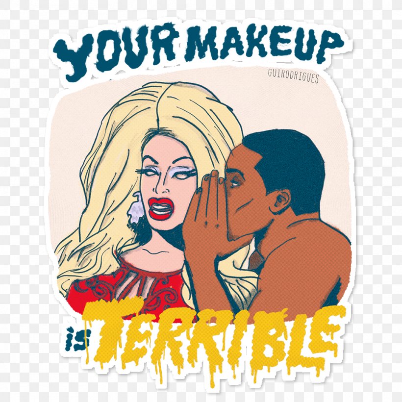 Alaska Thunderfuck RuPaul's Drag Race T-shirt Your Makeup Is Terrible Drag Queen, PNG, 962x962px, Watercolor, Cartoon, Flower, Frame, Heart Download Free