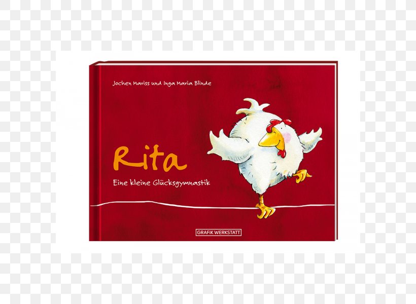 Rita: Eine Kleine Glücksgymnastik Liebe Mama, Lieber Papa! Ich Gratuliere Euch Zu Meiner Geburt Guten Morgen, Liebes Leben! Book Amazon.com, PNG, 600x600px, Book, Advertising, Amazoncom, Bookselling, Buecherde Download Free