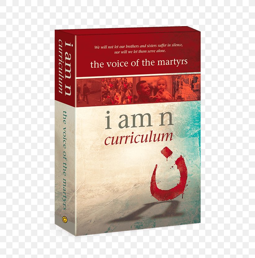 I Am N: Inspiring Stories Of Christians Facing Islamic Extremists I Am N Devotional Martyrs Mirror Voice Of The Martyrs Christian Martyrs, PNG, 600x831px, Christian Martyrs, Bible Study, Book, Christian, Christianity Download Free