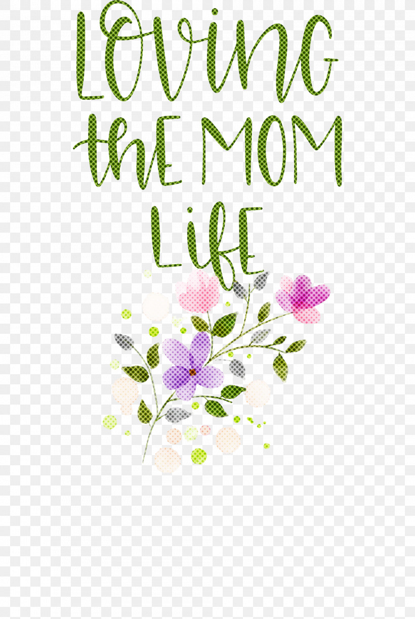 Mothers Day Mothers Day Quote Loving The Mom Life, PNG, 2009x2999px, Mothers Day, Biology, Branching, Cut Flowers, Floral Design Download Free