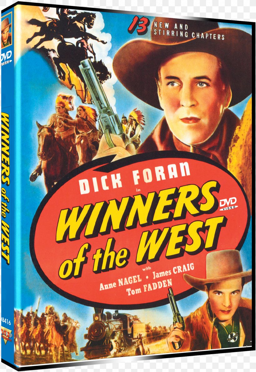 Winners Of The West Film Dick Foran Western Dynamite Dugan, PNG, 1468x2131px, Film, Advertising, Breakfast Cereal, Film Poster, Flash Gordon Conquers The Universe Download Free