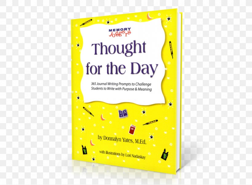 Thought For The Day Writing Text Memory, PNG, 940x690px, Thought For The Day, Book, Brand, Donnalyn Yates, Handwriting Download Free