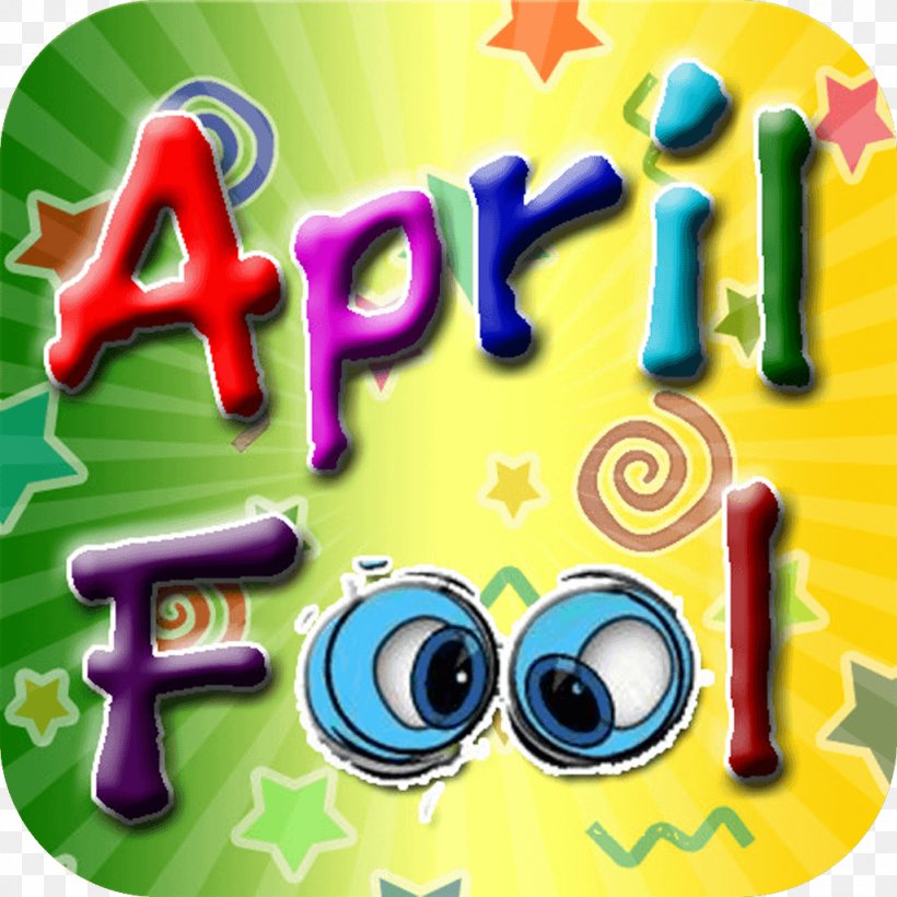 April Fool's Day Practical Joke Fun Alert Laughter, PNG, 1024x1024px, Practical Joke, Hoax, Humour, Iphone, Itunes Download Free