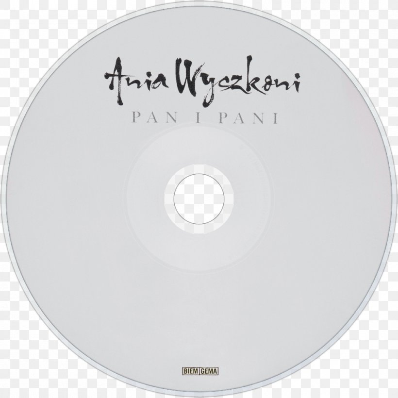 Compact Disc Pan I Pani Brand, PNG, 1000x1000px, Compact Disc, Anna Wyszkoni, Brand, Data Storage Device, Disk Storage Download Free